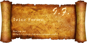 Ivicz Ferenc névjegykártya